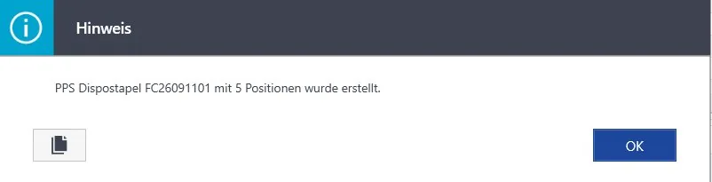 Hinweis: PPS Dispostapel mit 5 Positionen wurde erstellt